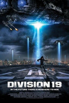 Смотреть фильм Дивизион 19 (2017) онлайн