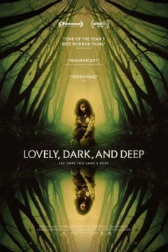Смотреть фильм Прекрасно, темно и глубоко (2023) онлайн