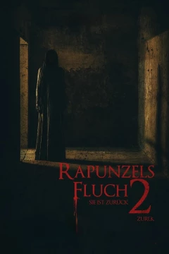 Смотреть фильм Проклятие Рапунцель 2 (2023) онлайн