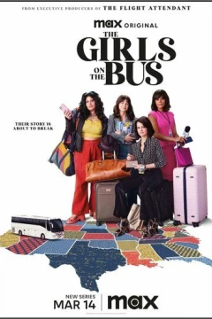 Смотреть сериал Девушки в автобусе (2024) онлайн